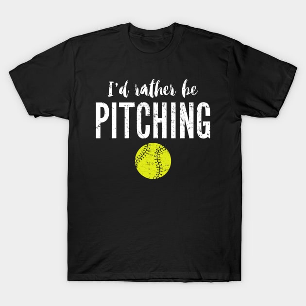 I'd rather be pitching T-Shirt by captainmood